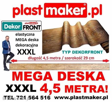 NOWOŚĆ!  Elastyczna deska dekoracyjna MEGA FORMAT XXXL DekorFront 4,  5 m x 29 cm