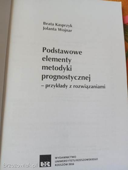 Podstawowe elementy metodyki prognostycznej Przykłady z rozwiązaniami URZ
