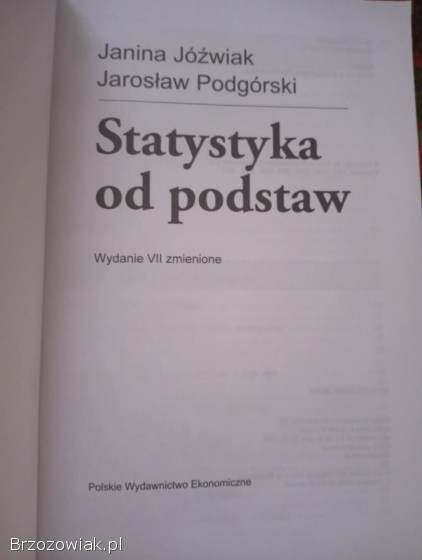 Statystyka od podstaw Janina Jóźwiak Jarosław Podgórski